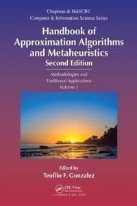 Handbook of Approximation Algorithms and Metaheuristics