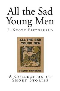 All the Sad Young Men