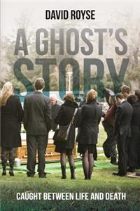 Ghost's Story
