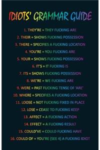 Idiots' Grammar Guide