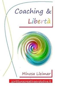 Coaching & Libertà