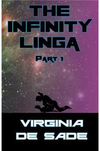 Infinity Linga, Part 1