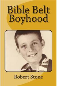 Bible Belt Boyhood