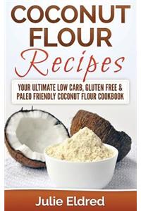 Coconut Flour Recipes