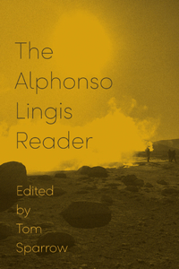 Alphonso Lingis Reader