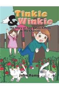 Tinkie & Winkie