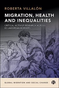 Migration, Health, and Inequalities