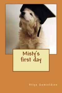 Misty's First Day: Puppy School Superstar