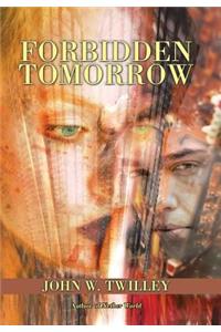 Forbidden Tomorrow