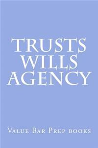 Trusts Wills Agency