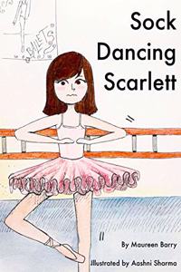 Sock Dancing Scarlett