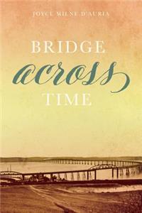 Bridge Across Time