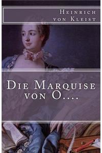 Die Marquise Von O....