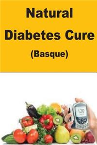 Natural Diabetes Cure (Basque)