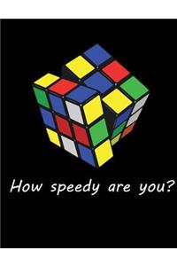 Cubing How Speedy Are You? College Rule Notebook