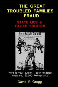 Great Troubled Families Fraud