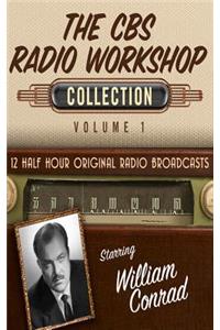 CBS Radio Workshop, Collection 1