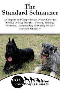 The Standard Schnauzer