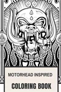 Motorhead Inspired Coloring Book: English Hard Rock and Lemmy Kilmister Hell's Angels Bikers Inspired Adult Coloring Book