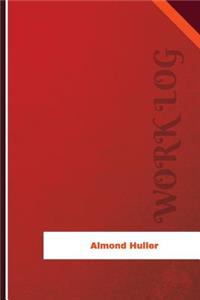 Almond Huller Work Log