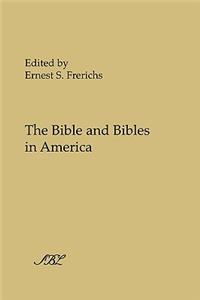 Bible and Bibles in America