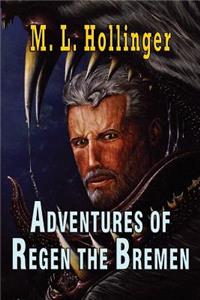 Adventures of Regen the Bremen