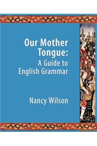 Our Mother Tongue