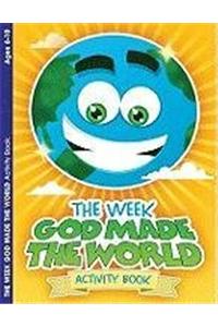 The Week God Made the World: Activity Book