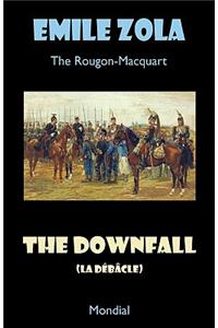 Downfall (La Debacle. The Rougon-Macquart)
