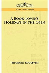 A Book-Lover's Holidays in the Open