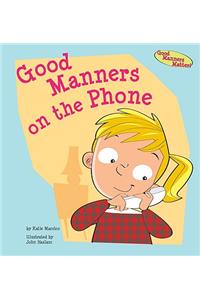 Good Manners on the Phone