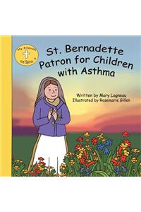 St. Bernadette Patron for Children with Asthma