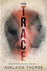 The Trace