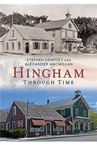 Hingham Through Time