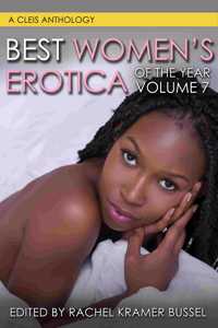 Best Women's Erotica of the Year, Volume 7