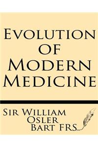 Evolution of Modern Medicine