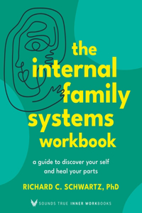 Internal Family Systems Workbook
