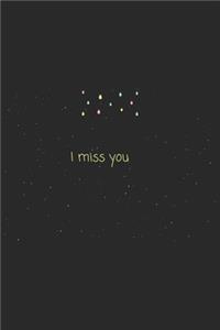 Quote I miss you
