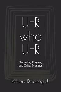 U-R who U-R