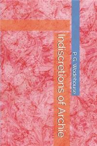 Indiscretions of Archie