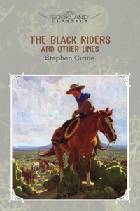 The Black Riders and Other Lines