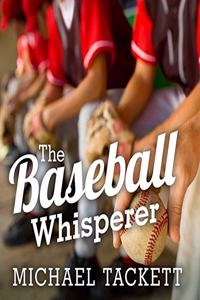 Baseball Whisperer Lib/E