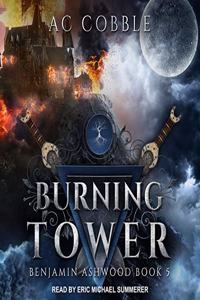 Burning Tower Lib/E