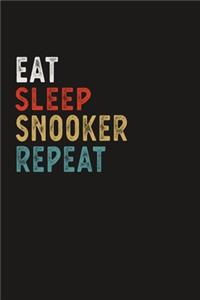 Eat Sleep Snooker Repeat Funny Sport Gift Idea