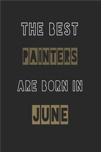 The Best painters are born in June journal