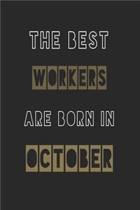 The Best workers are born in October journal