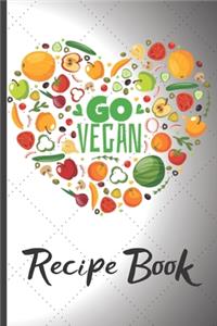 Funny Blank Vegan Recipe Book - Go Vegan