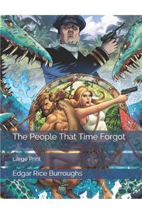 The People That Time Forgot