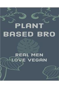 Plant Based Bro