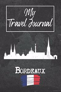 My Travel Journal Bordeaux